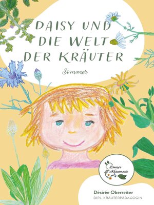 cover image of Daisy und die Welt der Kräuter--Sommer